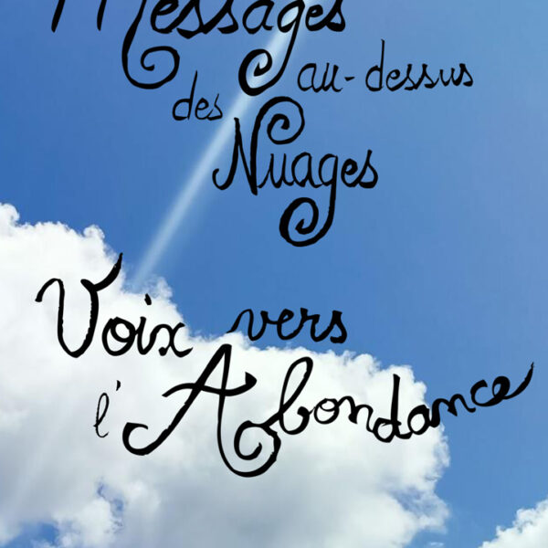 Messages au dessus des nuages